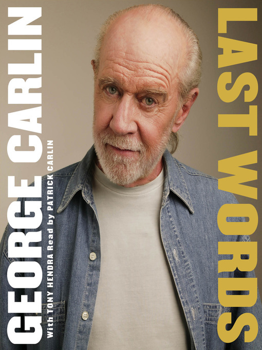 Title details for Last Words by George Carlin - Available